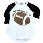 Load image into Gallery viewer, Its Football Y&#39;all White Burnout with Black Sleeve Raglan-Tops-Lagniappe Junk 
